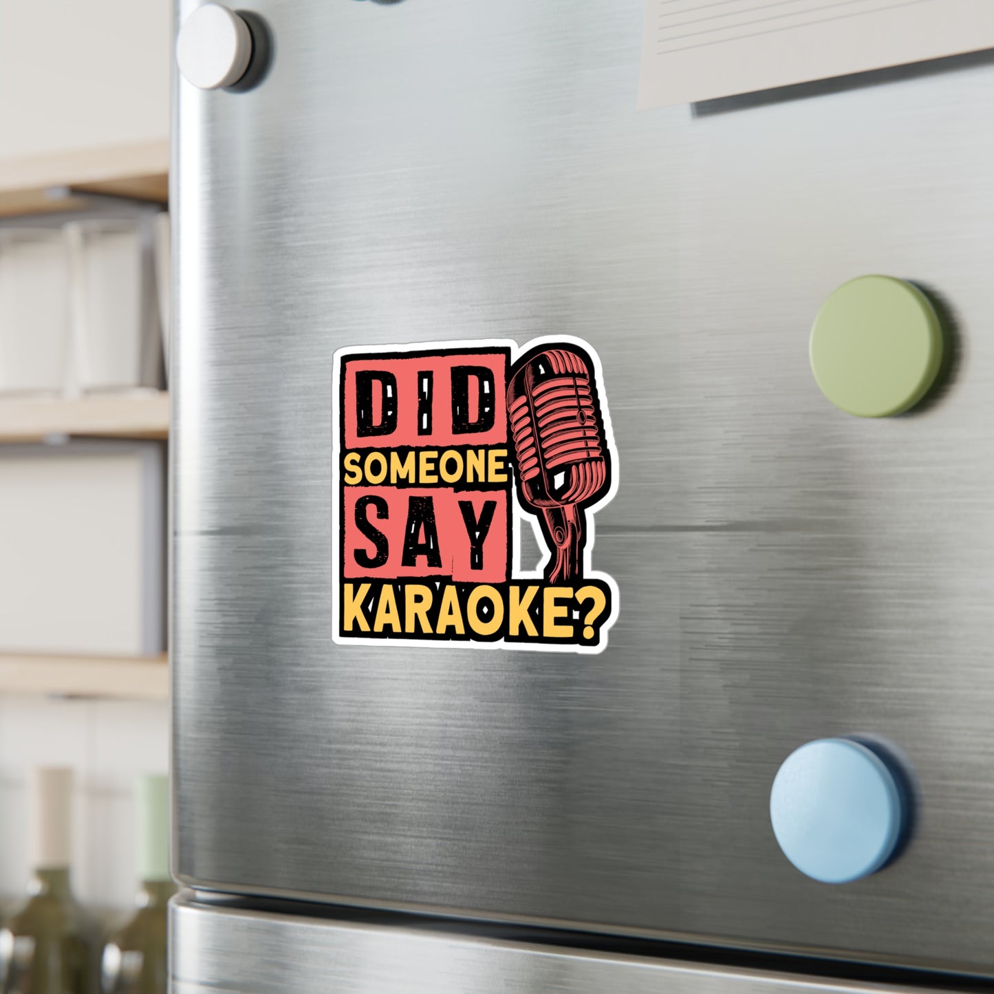 Did Someone Say Karaoke - Karaoke Sticker for Laptop Sticker. Water Bottle Sticker, Vinyl Karaoke party Decal - Karaoke Gift