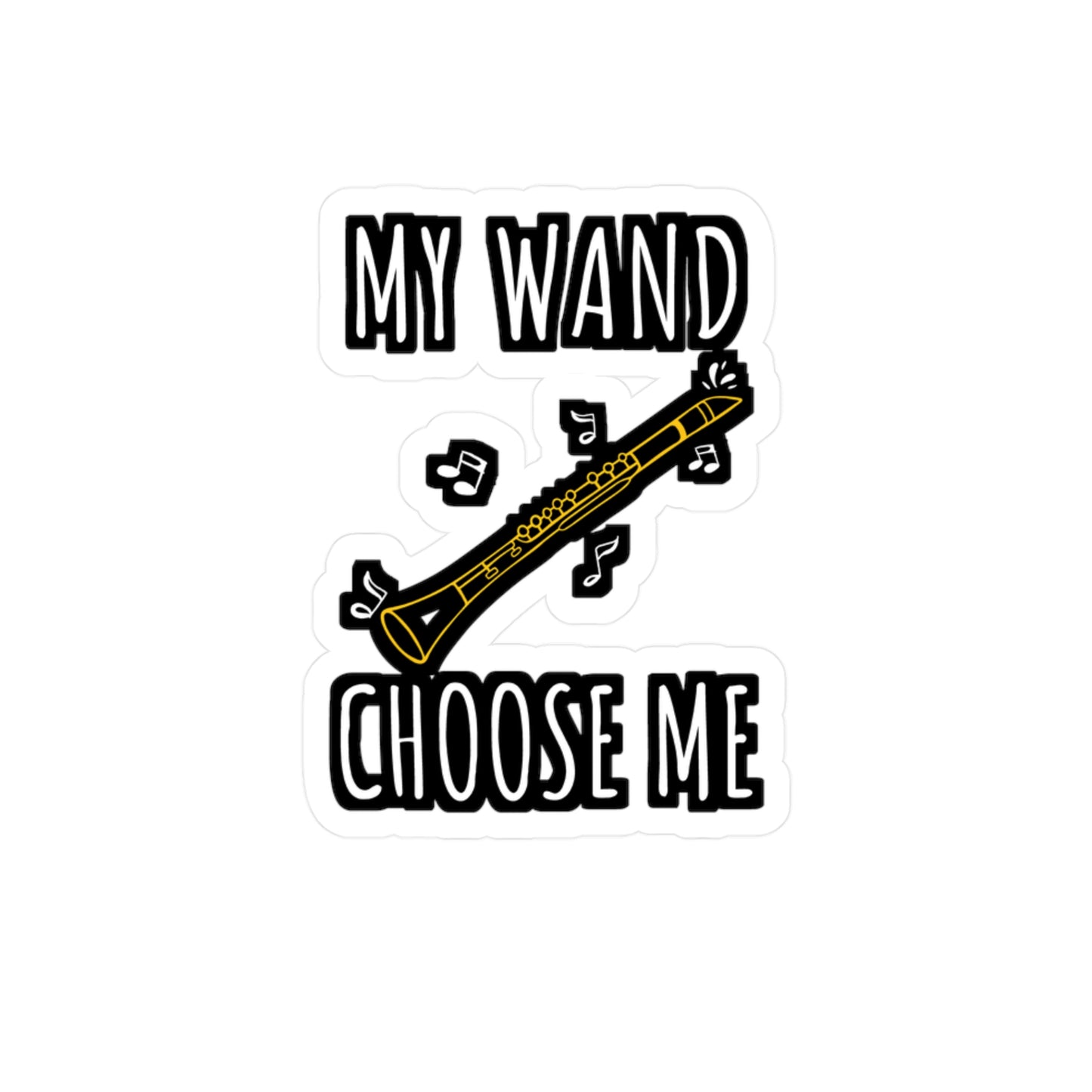 My Wand Choose Me | Marching-band Sticker | Percussion Decals | Drummer Laptop Sticker | Marching-band Gift | Percussion Gift