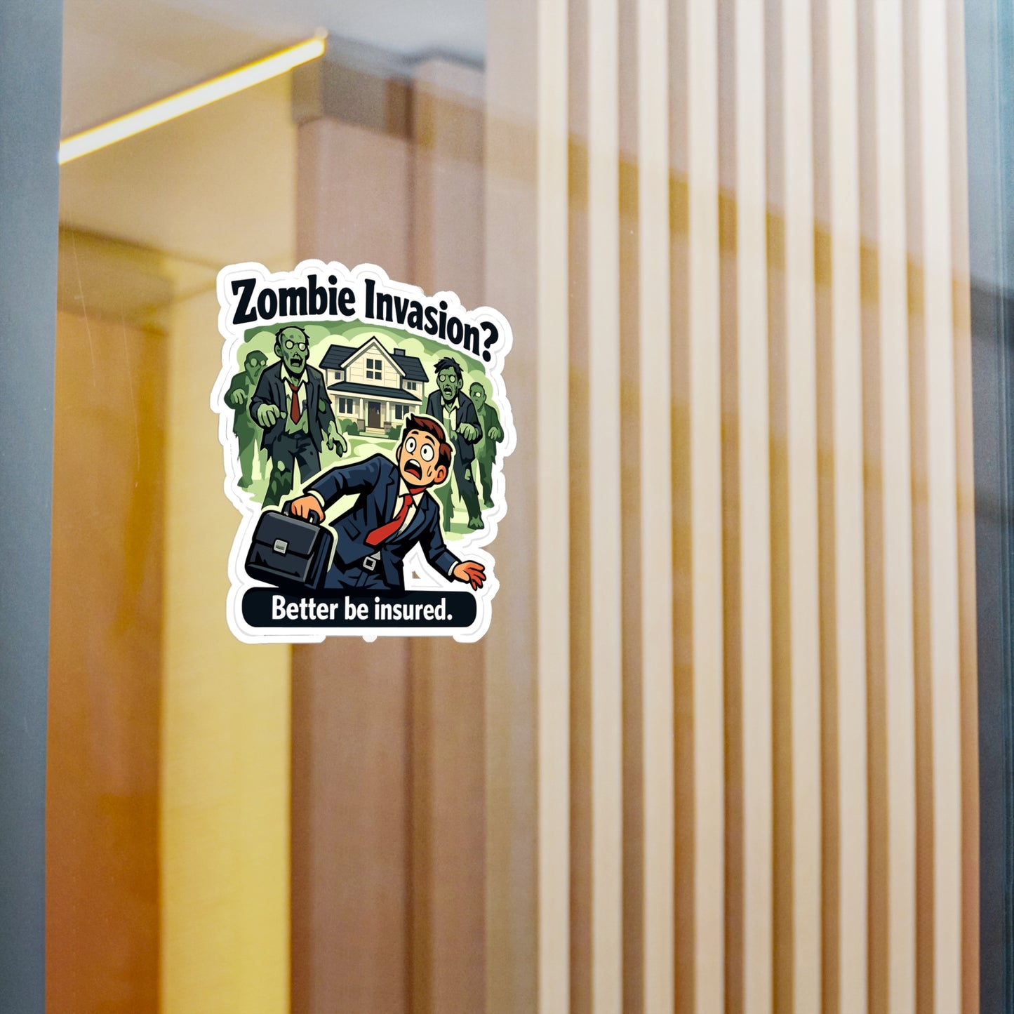 Insurance Agent Sticker Zombie Invasion? Funny Policy Premium Liability Vinyl Waterproof Decals for Laptop Water Bottle