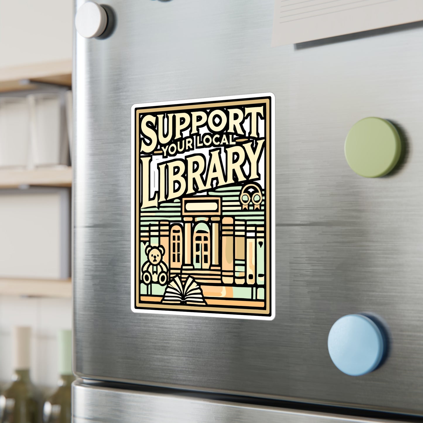 Support Your Local Library – Librarian Sticker for Laptop or Water Bottle | Vinyl Library Decal, Gift for Book Lovers