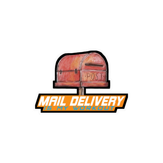 Mail delivery is my workout - Postman Sticker for Laptop Sticker. Water Bottle Sticker, Vinyl Worker Decal - Postman Gift