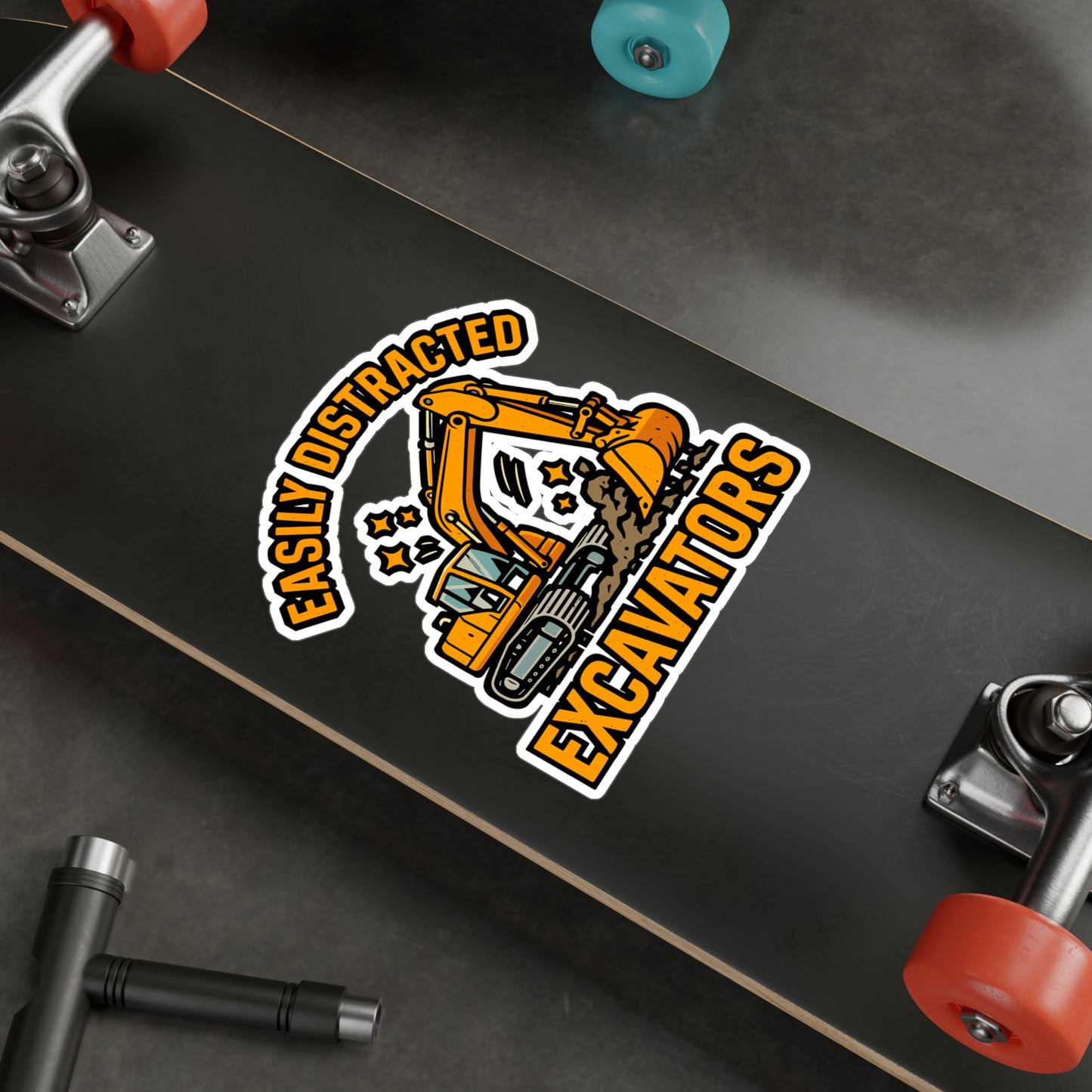 Easily Distracted by Excavators – Vinyl Sticker for Laptop or Water Bottle | Heavy Equipment Operator Gift, Construction Humor Decal