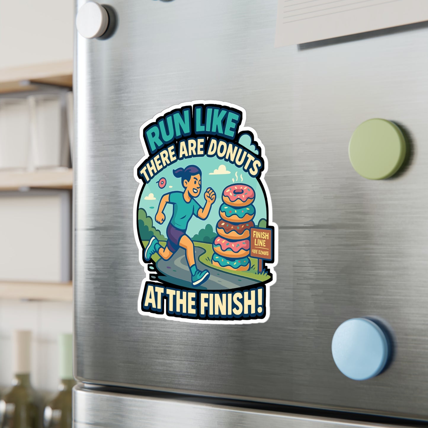Run Like There Are Donuts At The Finish - Running Sticker for Water Bottle, Laptop - Gift for Runners, Athletes, Fitness Lovers