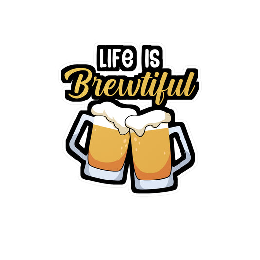 Life is brewtiful - Bartender Sticker for Wall, Laptop, Window, Truck, Car Bartender Gift Vinyl Cocktail Decal Sticker