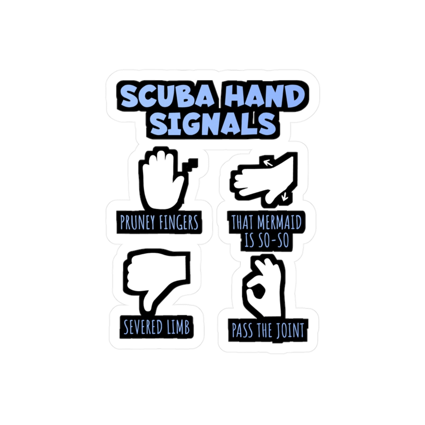 Scuba Hand Signals - Diver Sticker for Laptop Sticker. Water Bottle Sticker, Vinyl Scuba-diving Decal - Diver Gift