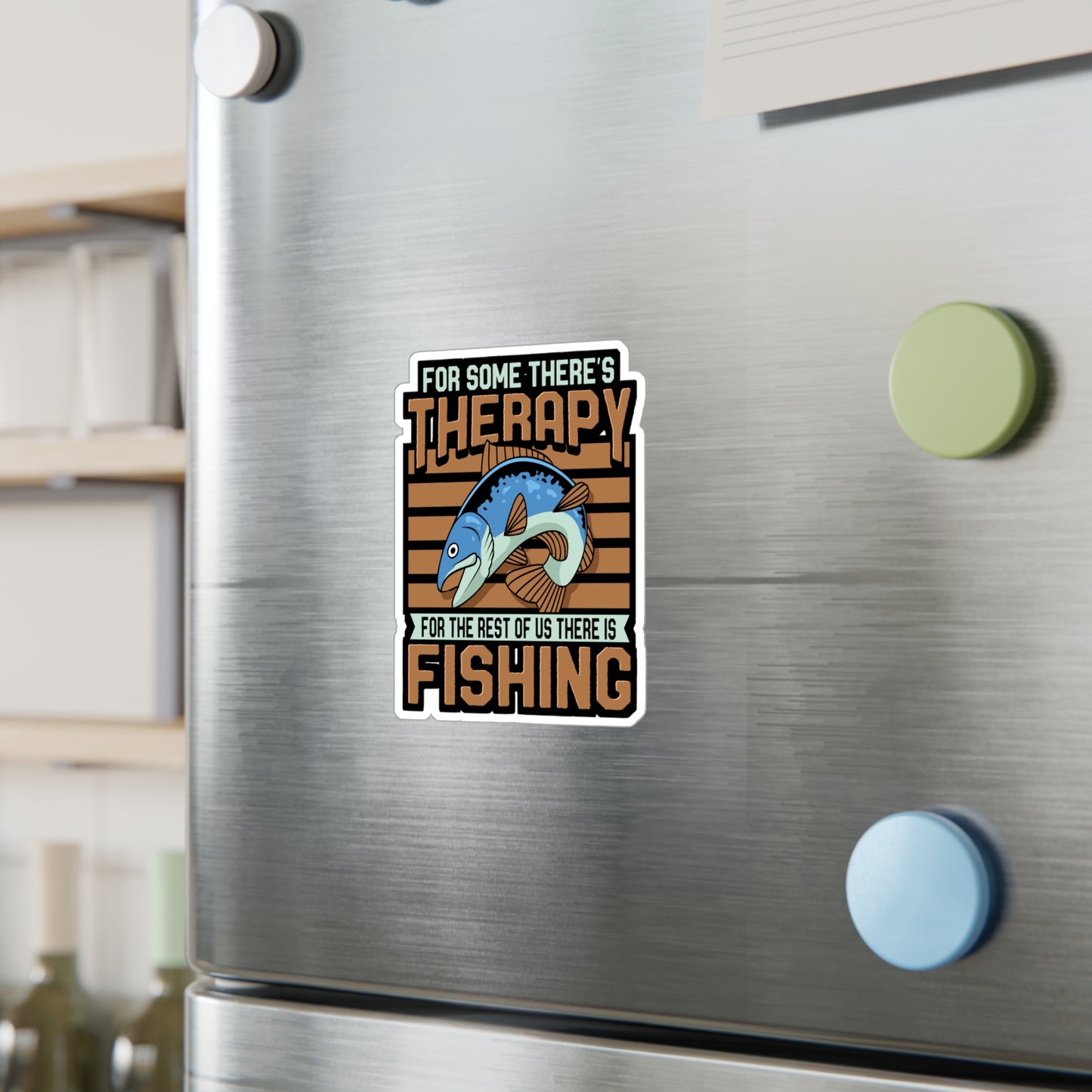 For The Rest Of Us There Is Fishing | Fishing Sticker | Angling Decals | Lake Laptop Sticker | Fishing Gift | Angling Gift