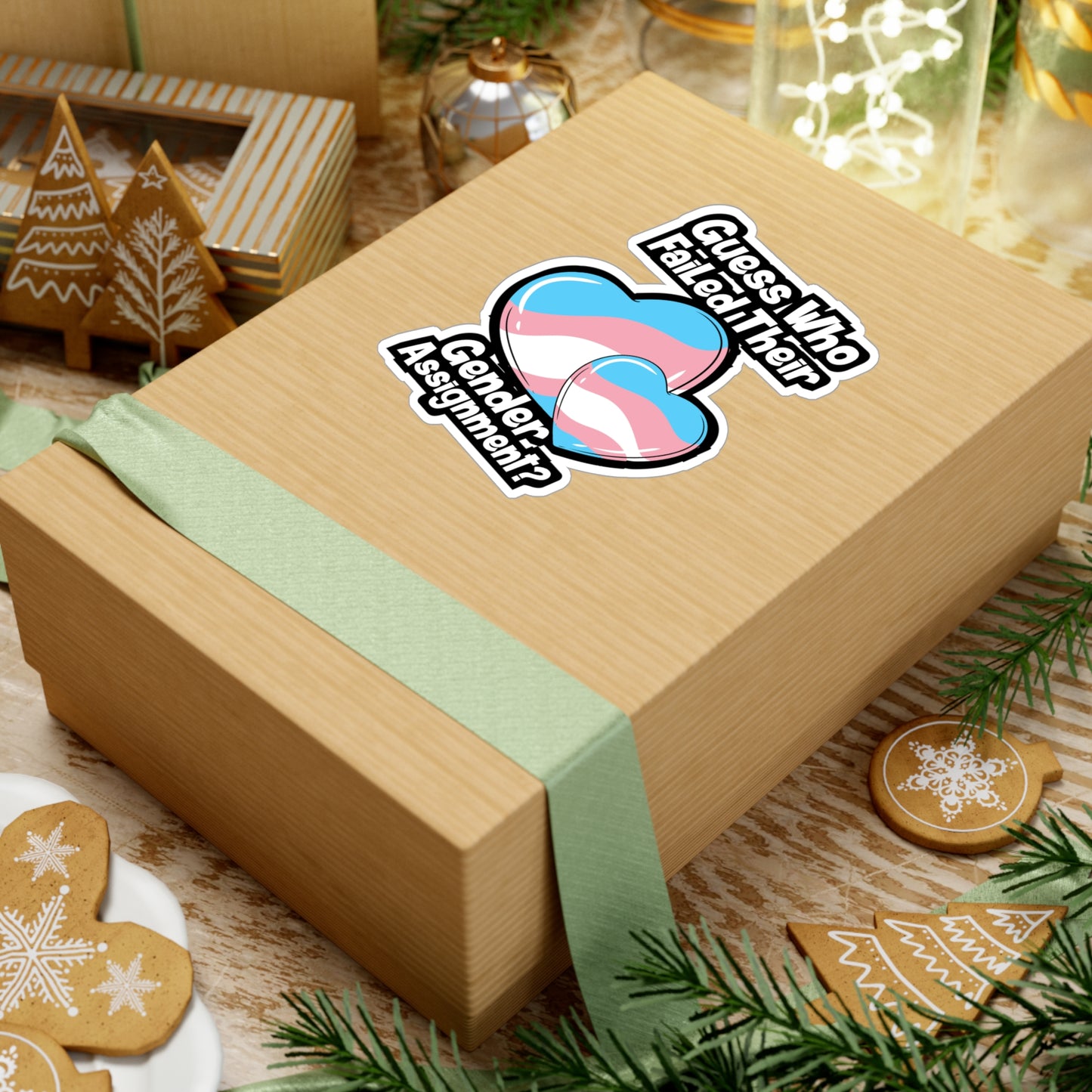 Guess Who Failed Their Gender Assignment - Transgender Sticker for Laptop Sticker. Water Bottle Sticker, Vinyl LGBTQ Decal - Transgender Gift