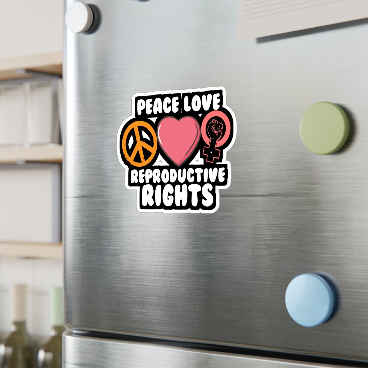 Peace Love Reproductive Rights | Patriarchy Sticker | Fundamental Decals | Rights Laptop Sticker | Patriarchy Gift | Fundamental Gift