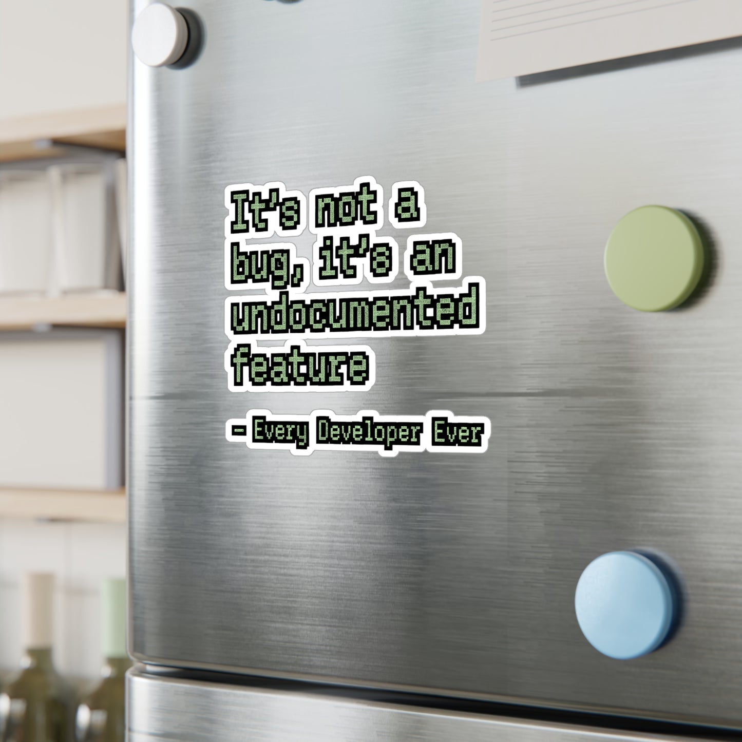 It's Not A Bug It's An Undocumented Feature – Funny Software Sticker for Laptop or Water Bottle | Developer Debugging Decal | Geek Gift for Programmers