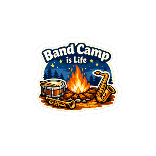Marching Band Sticker Band Camp is Life Waterproof Vinyl Decals for Laptop Water Bottle, Drummer Band Director Mellophone Gift
