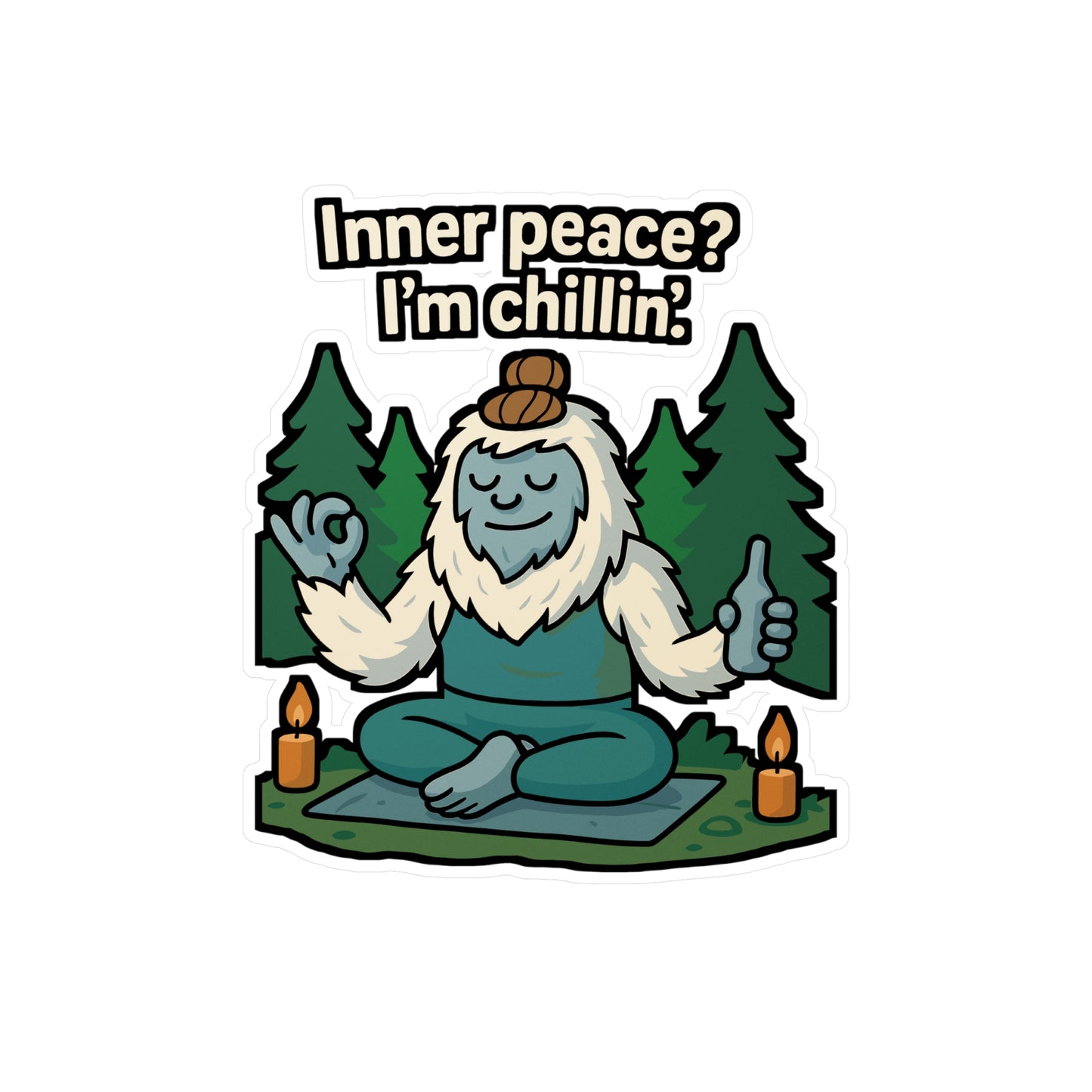Inner peace - I’m chillin’ - Meditation Sticker for Laptop, Water Bottle, Mindfulness Gift for Yoga Lovers, Relaxation Decor