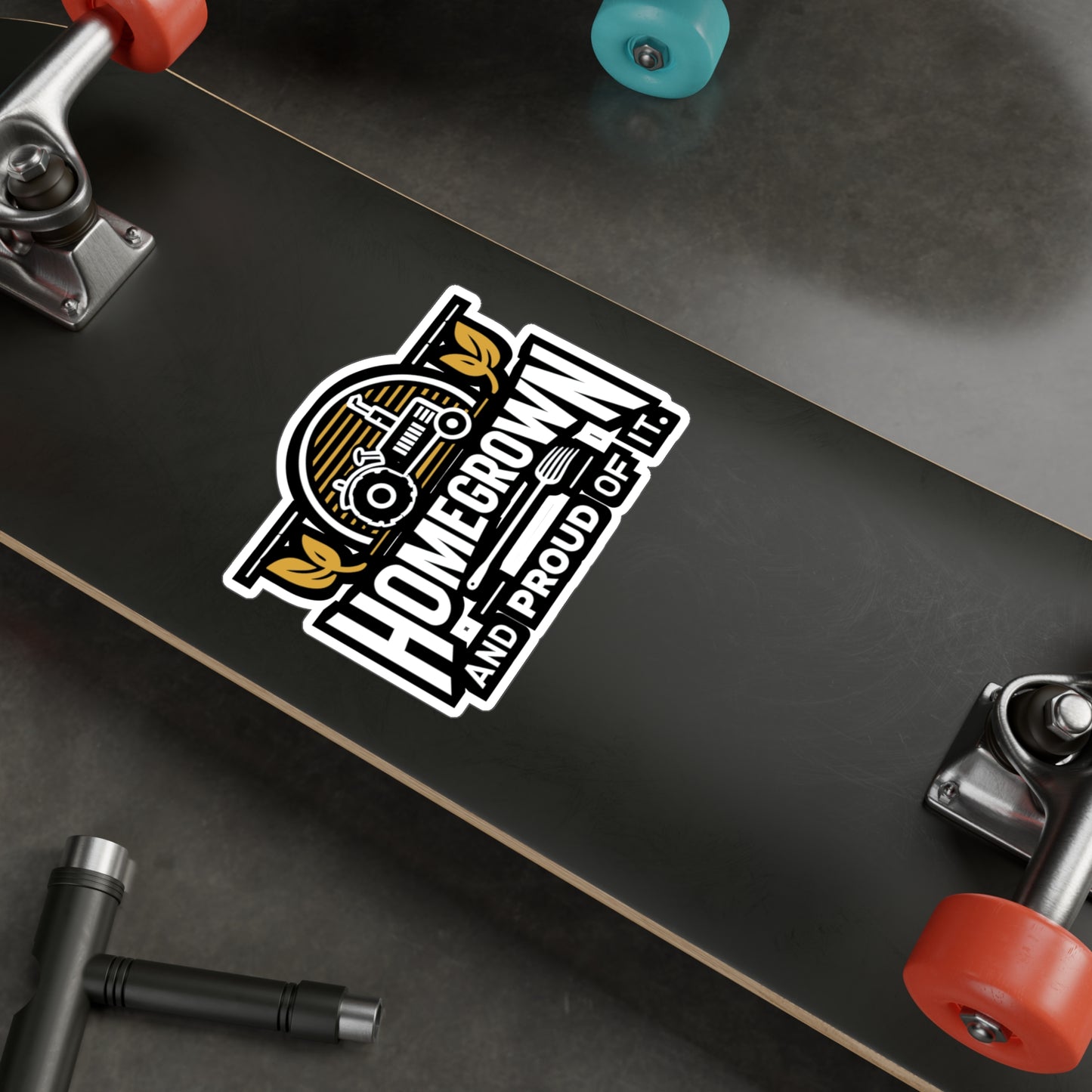 Homegrown and Proud Of It - Farmer Sticker for Laptop Sticker. Water Bottle Sticker, Vinyl Tractor Decal - Farmer Gift