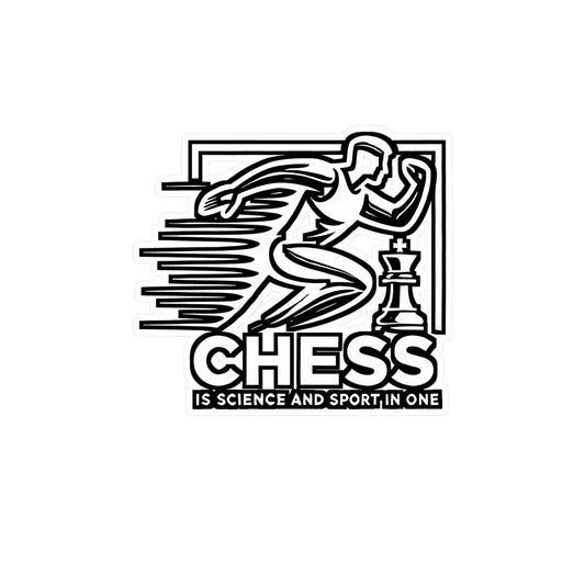 Chess Is Science and Sport in One – Vinyl Sticker for Laptop or Water Bottle | STEM Chess Gift for Players, Students & Science Fans