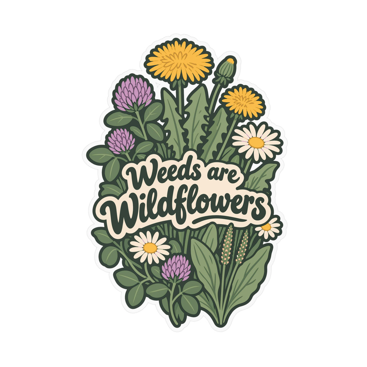 Plants Sticker - Weeds are Wildflowers, Dandelion Decals for Laptop or Water Bottle, Friendship Gift for Nature Lovers