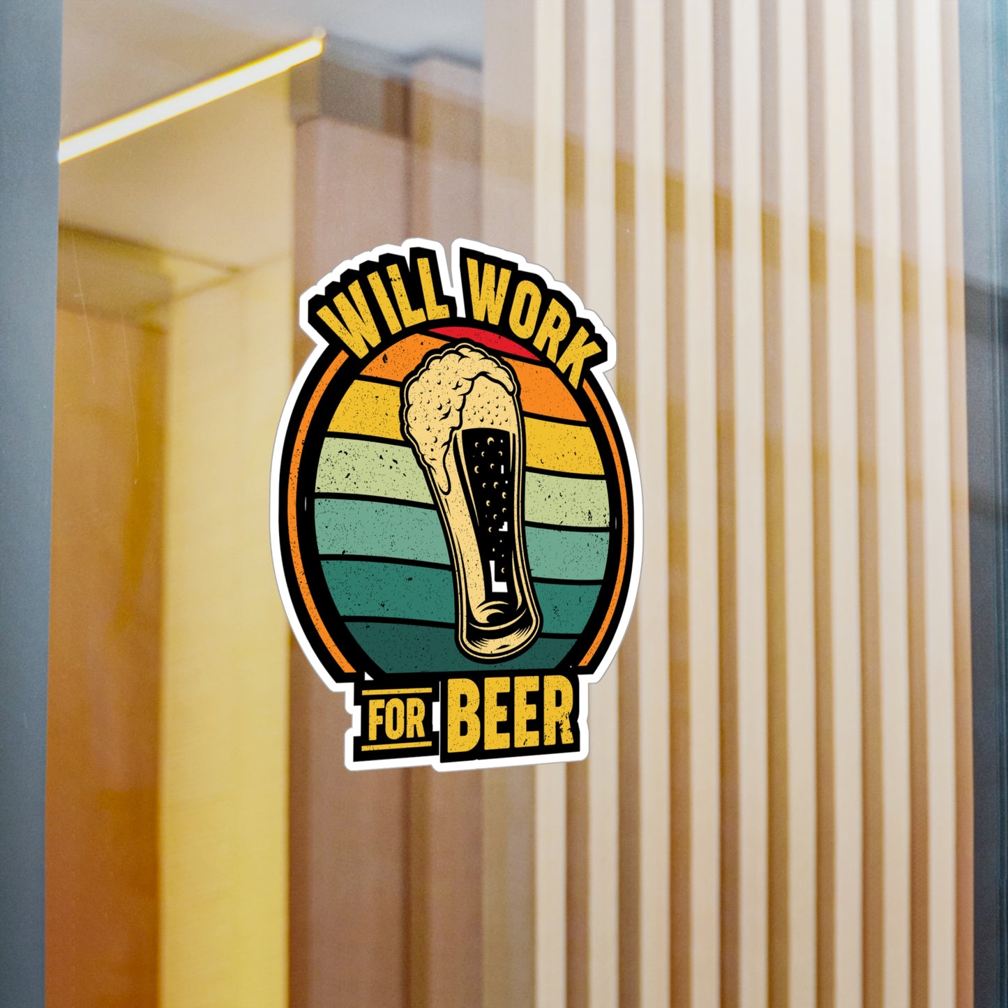 Will Work For Beer - Beer Sticker for Car Window Laptop Sticker. Water Bottle Sticker, Vinyl Alcohol Decal, Drinking Sticker - Beer Gift