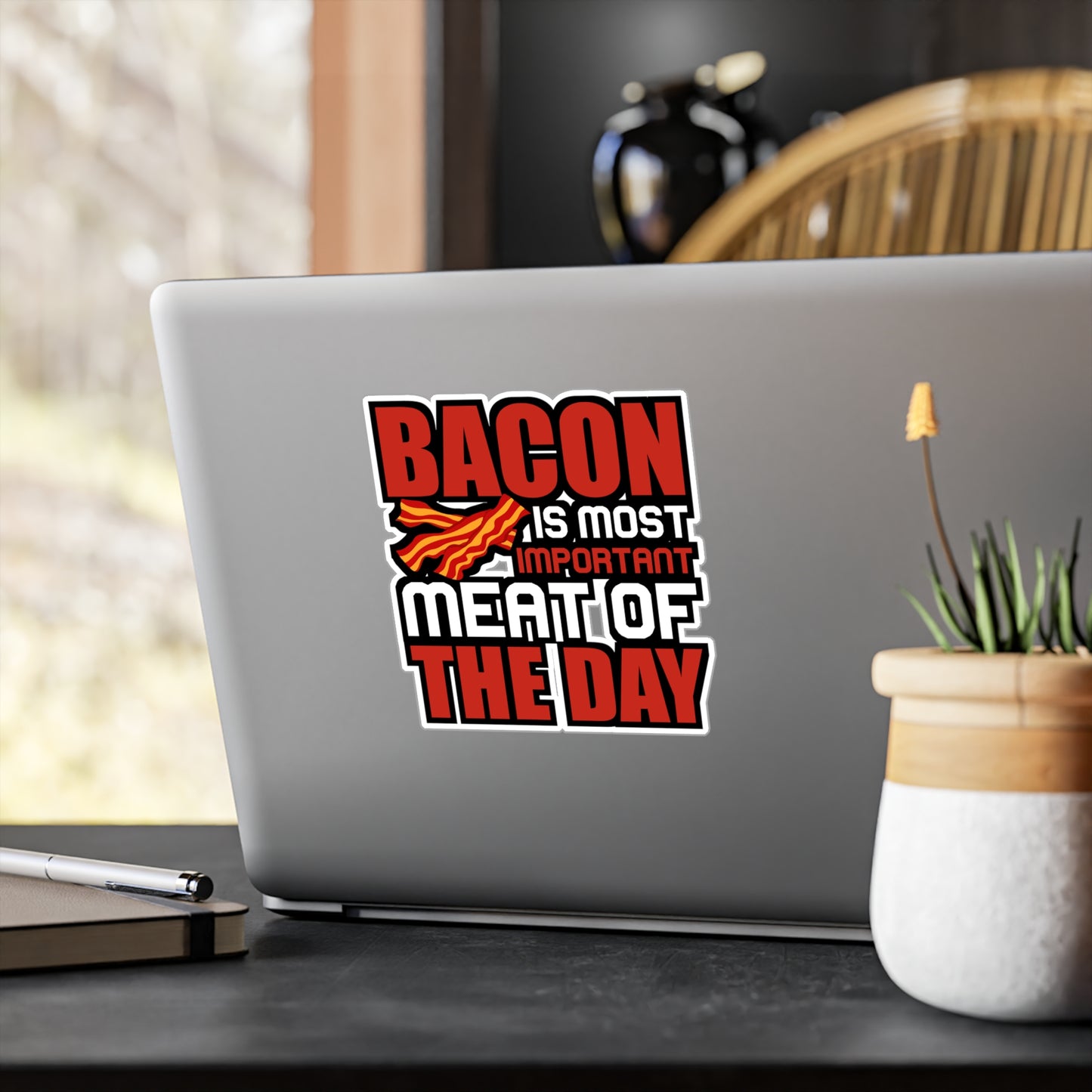 Bacon is most important meat of the day - Bacon Sticker for Laptop Water Bottle Sticker, Vinyl Lard Decal - Bacon Gift