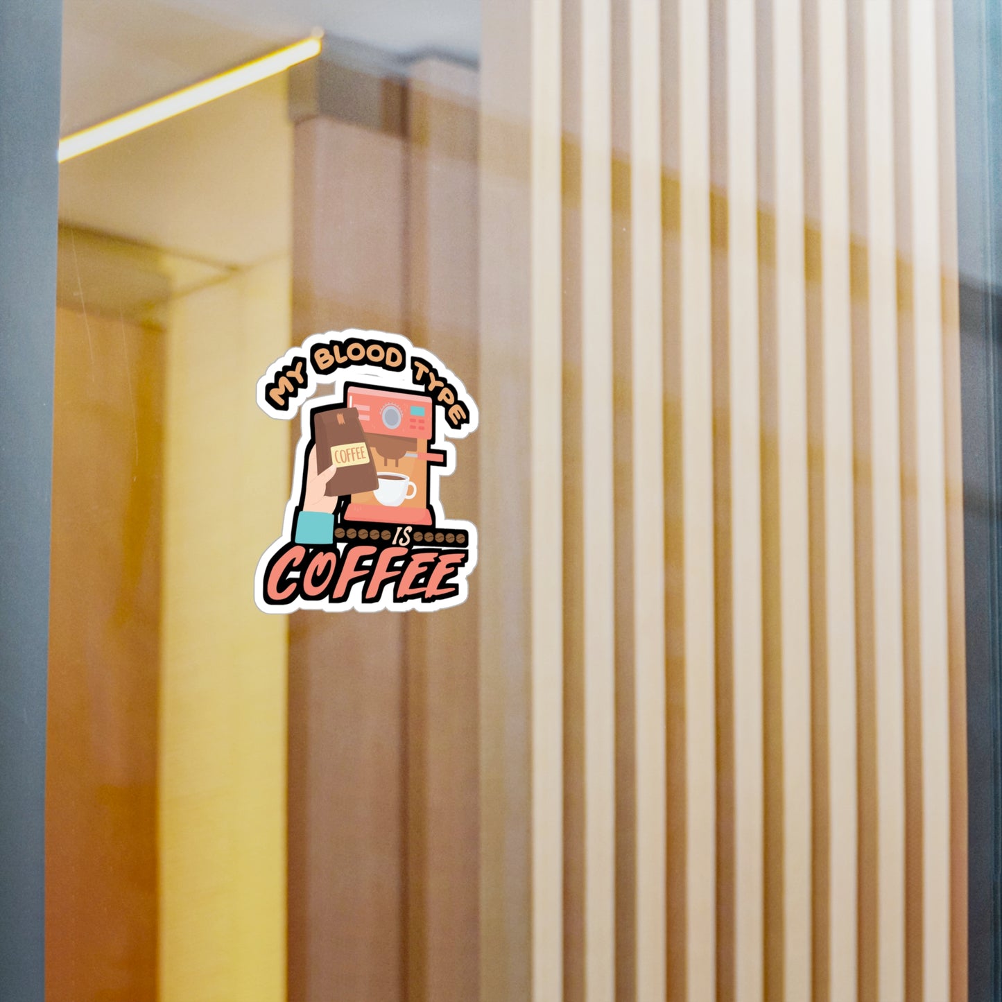 My Blood Type is Coffee - Coffee Sticker for Laptop Sticker. Water Bottle Sticker, Vinyl Cappuccino Decal - Coffee Gift