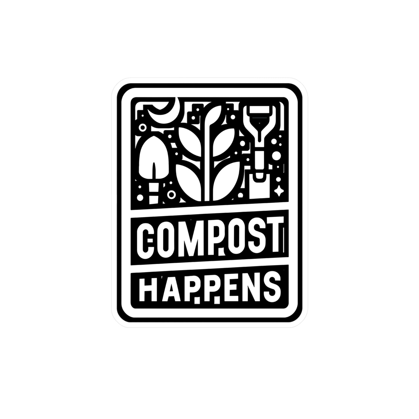 Compost Happens - Gardening Sticker for Laptop Sticker. Water Bottle Sticker, Vinyl Landscaper Decal - Gardening Gift