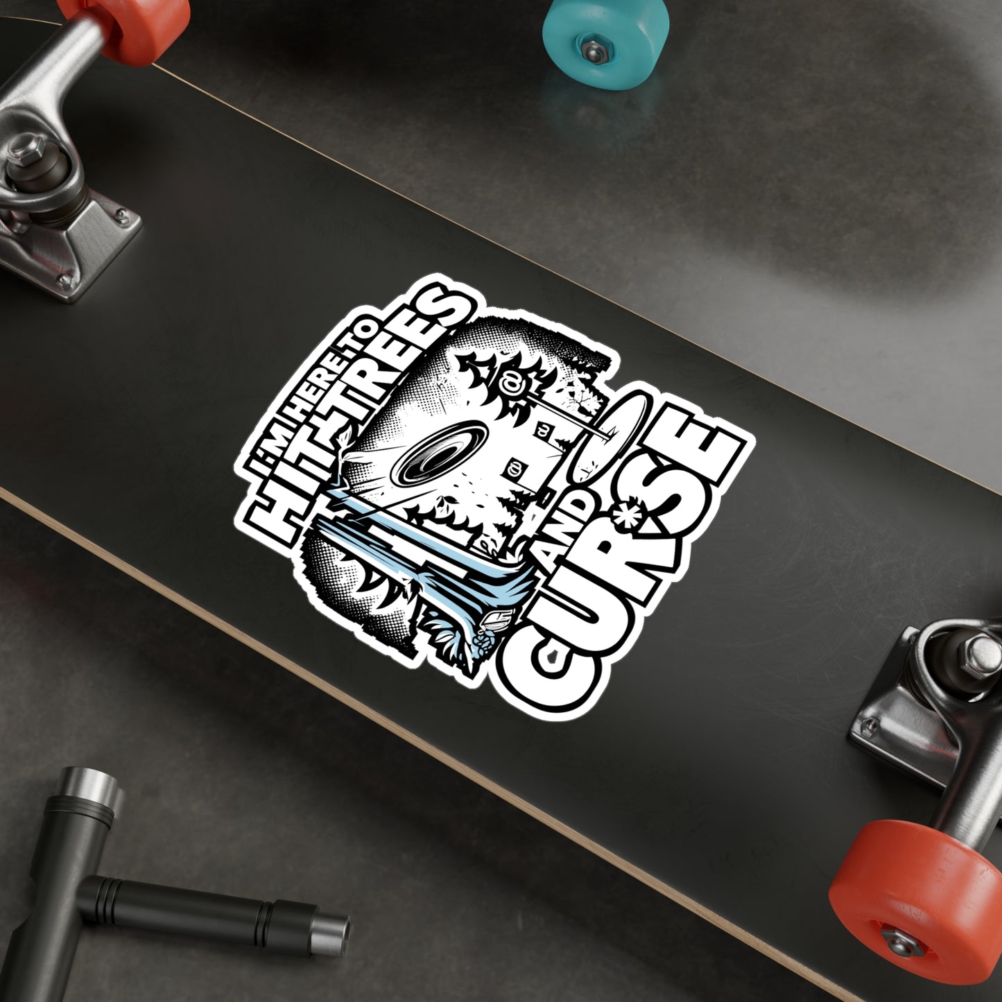 I'm Here To Hit Trees And Curse – Funny Disc Golf Sticker for Laptop or Water Bottle | Frisbee Player Decal