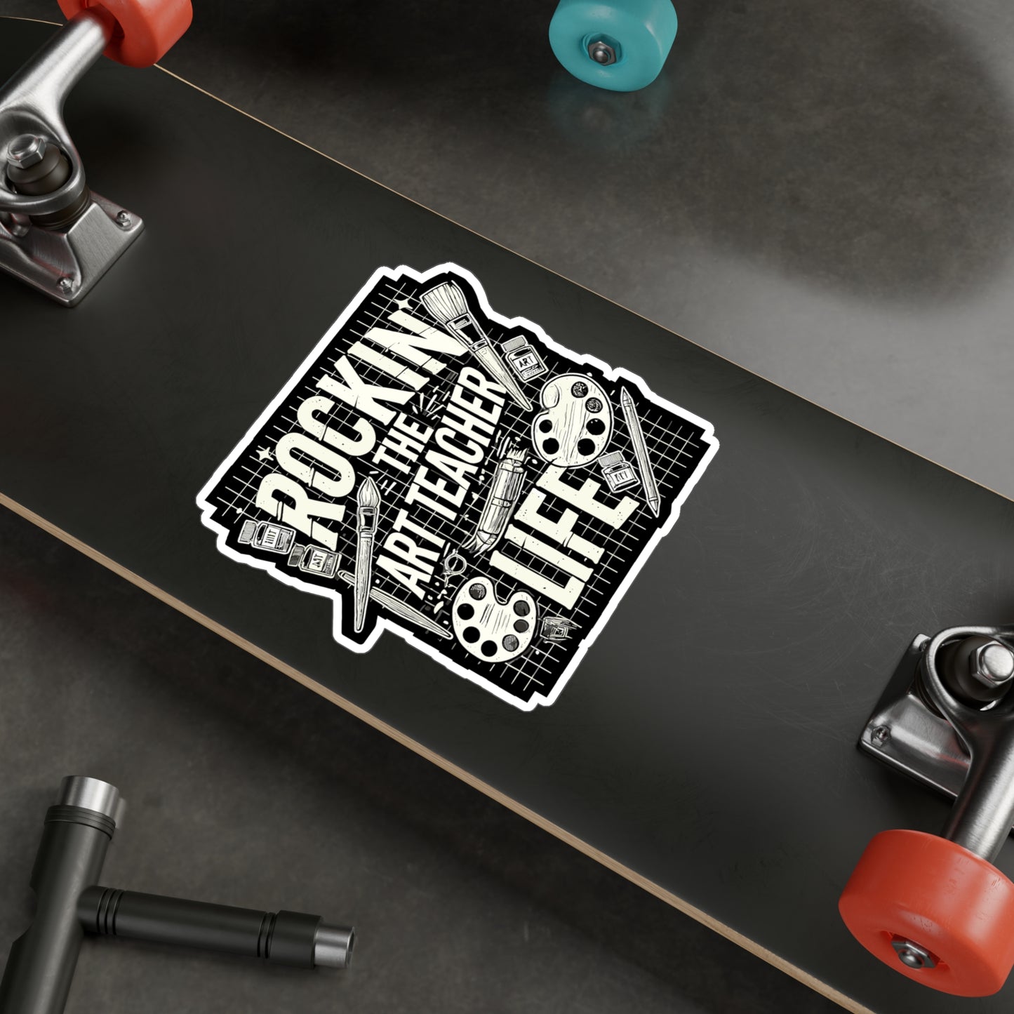 Rockin' The Art Teacher Life - Art-teacher Sticker for Laptop Sticker. Water Bottle Sticker, Vinyl Artist Decal - Art-teacher Gift