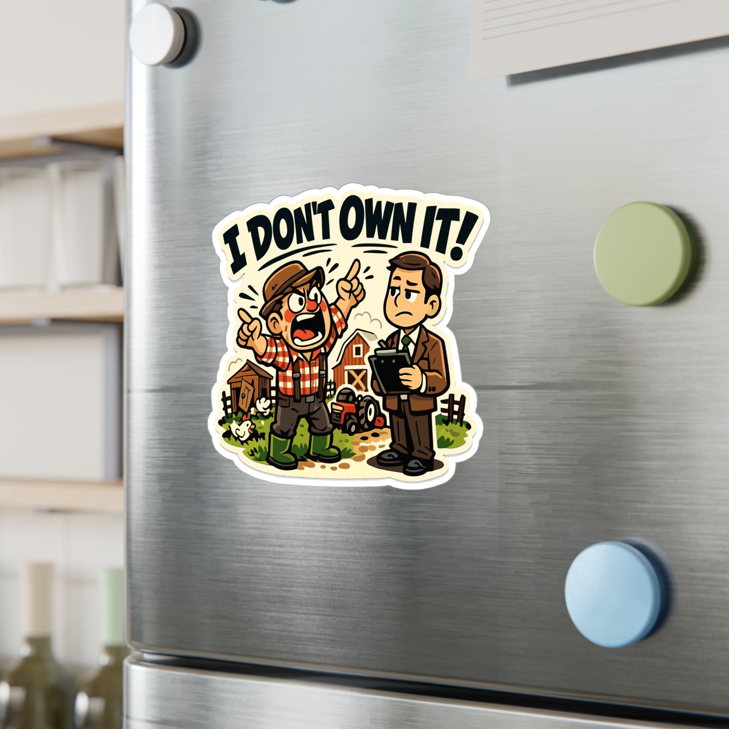 Insurance Agent Sticker “I Don’t Own It!” Funny policy premium liability Humor Waterproof Vinyl decals for Laptop Water Bottle
