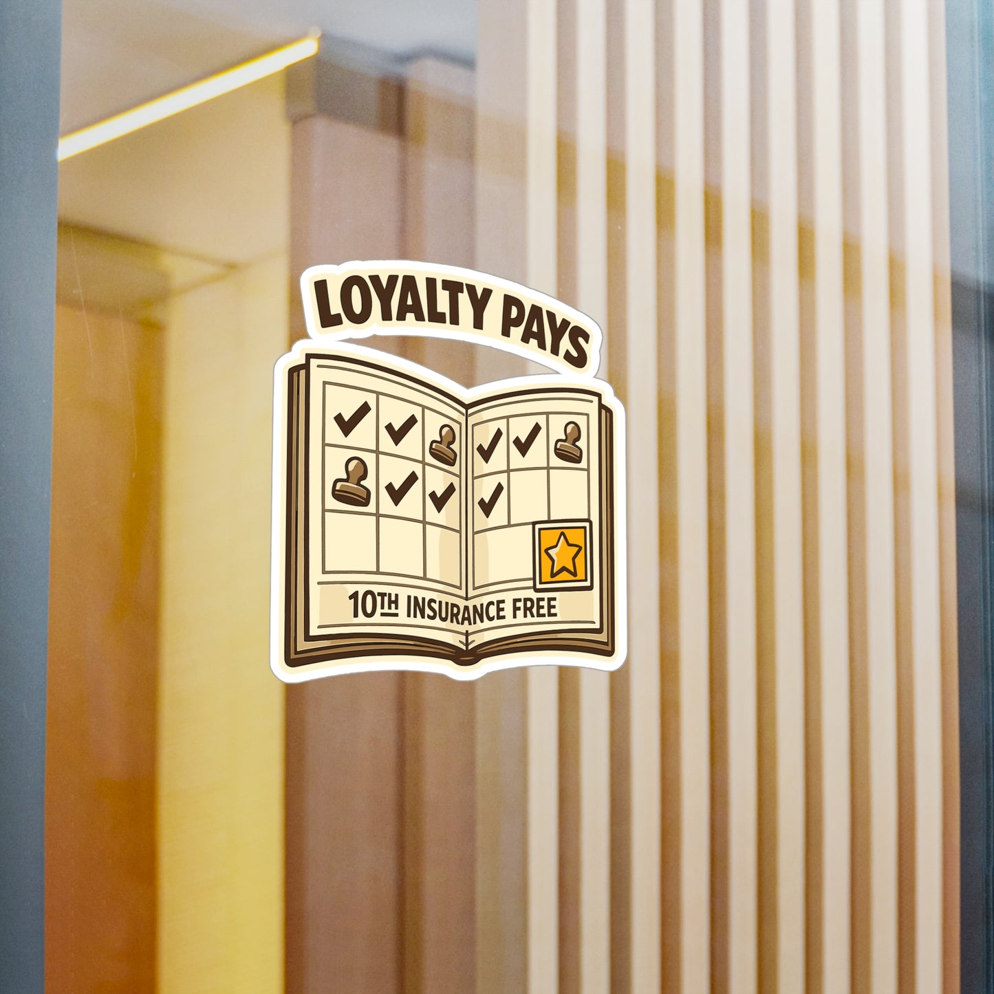Insurance Agent Sticker Loyalty Pays – Waterproof Vinyl Decals for Laptop, Water Bottle, Policy Premium Humor, Liability Gift