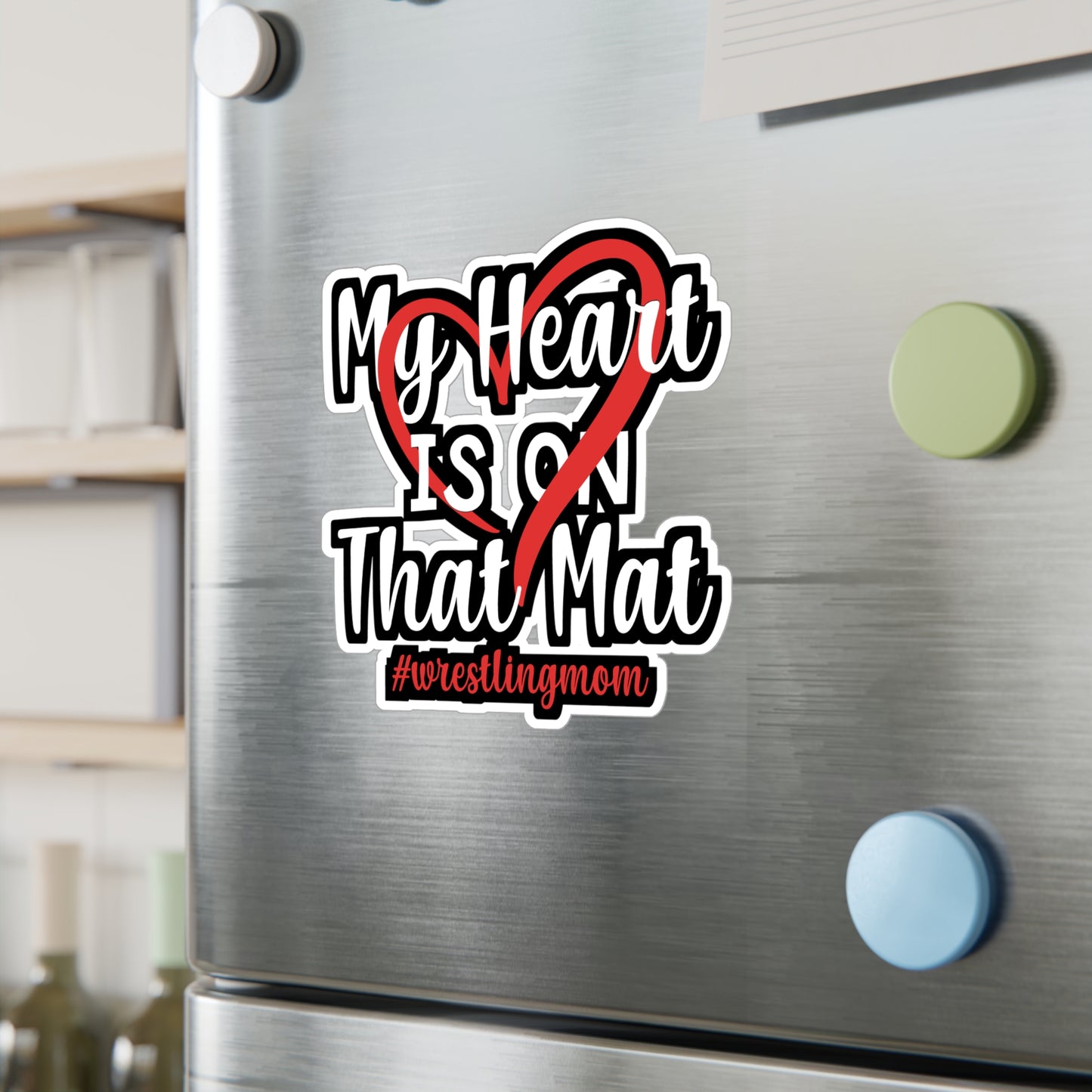 My Heart is on That Mat - Wrestle Sticker for Wall, Laptop, Window, Truck, Car Wrestle Gift Vinyl Wrestling Decal Sticker