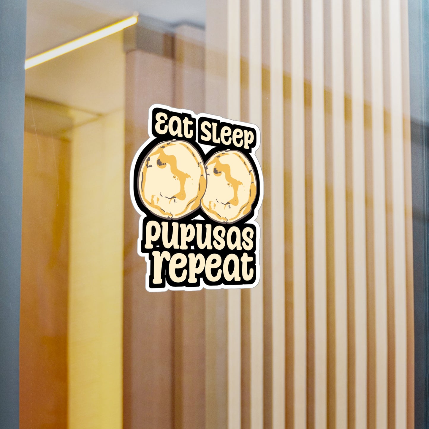 Eat Sleep Pupusas Repeat - Puspusas Sticker for Laptop Sticker. Water Bottle Sticker, Vinyl El-salvador Decal - Puspusas Gift