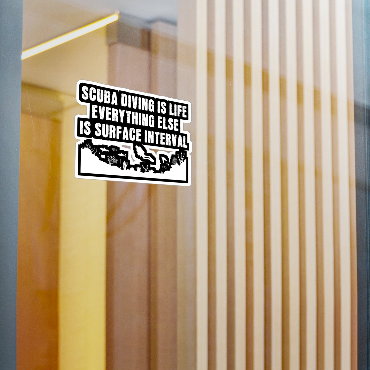 Scuba Diving is Life Everything Else Is Surface Interval - Diver Sticker for Laptop Sticker. Water Bottle Sticker, Vinyl Scuba-diving Decal - Diver Gift