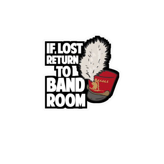 If Lost Return To Band Room Marching Band | Marching-band Sticker | Reed Decals | Saxophone Laptop Sticker | Marching-band Gift | Reed Gift