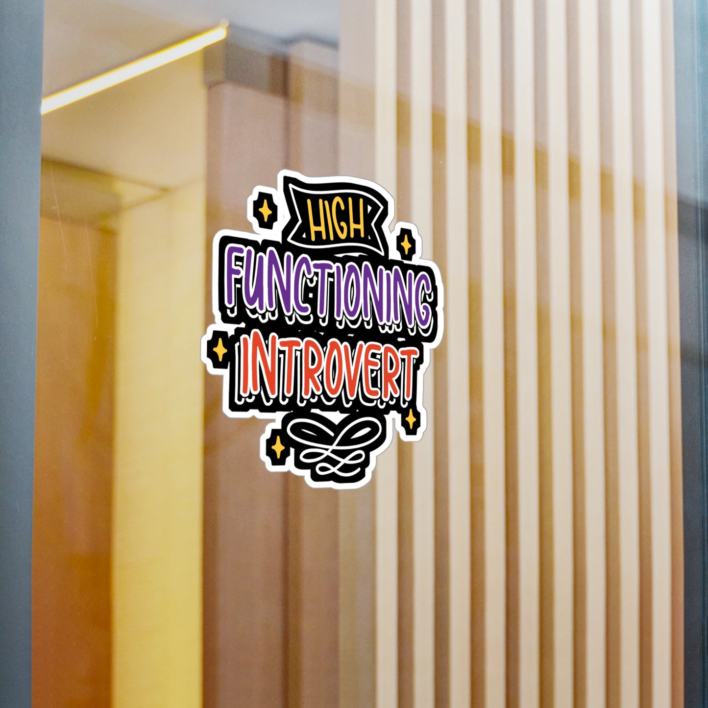 High Functioning Introvert - Introvert Sticker for Laptop Sticker. Water Bottle Sticker, Vinyl Antisocial Decal - Introvert Gift