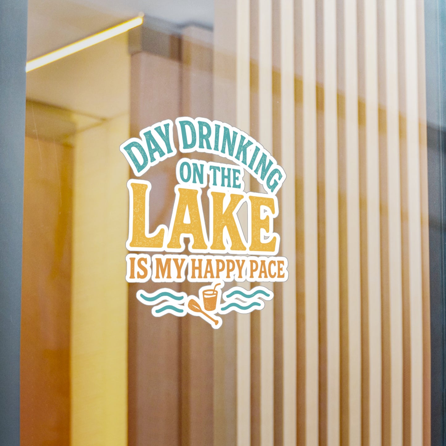 Day Drinking On The Lake Is My Happy Place – Boating Sticker for Laptop or Water Bottle – Funny Gift for Lake Lovers and Outdoor Enthusiasts