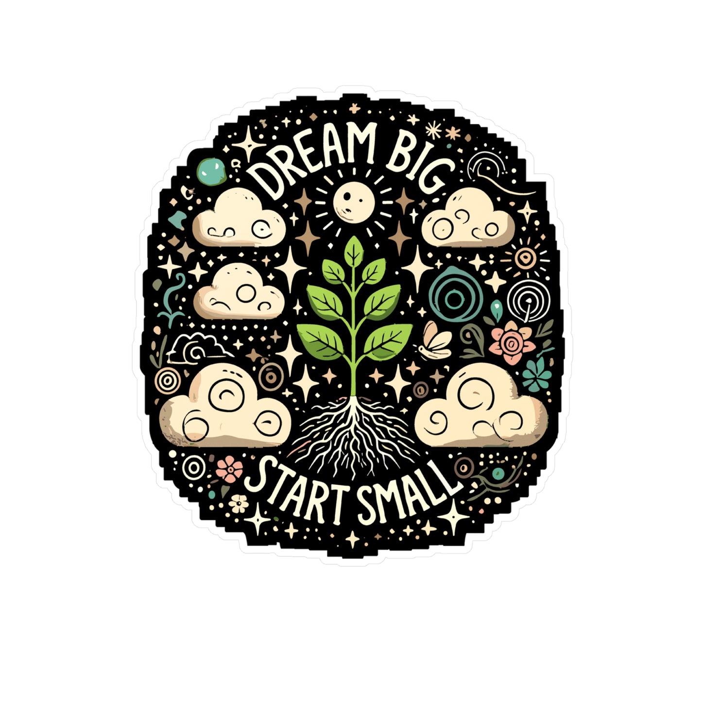 Dream Big, Start Small - Dream big Sticker for Laptop Sticker. Water Bottle Sticker, Vinyl Start small Decal - Dream big Gift