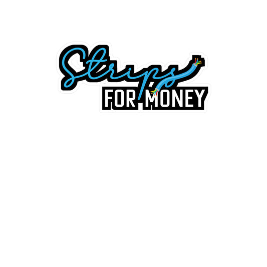 Strips for Money - Electrician Sticker for Wall, Laptop, Window, Truck, Car Electrician Gift Vinyl Stripper Decal Sticker