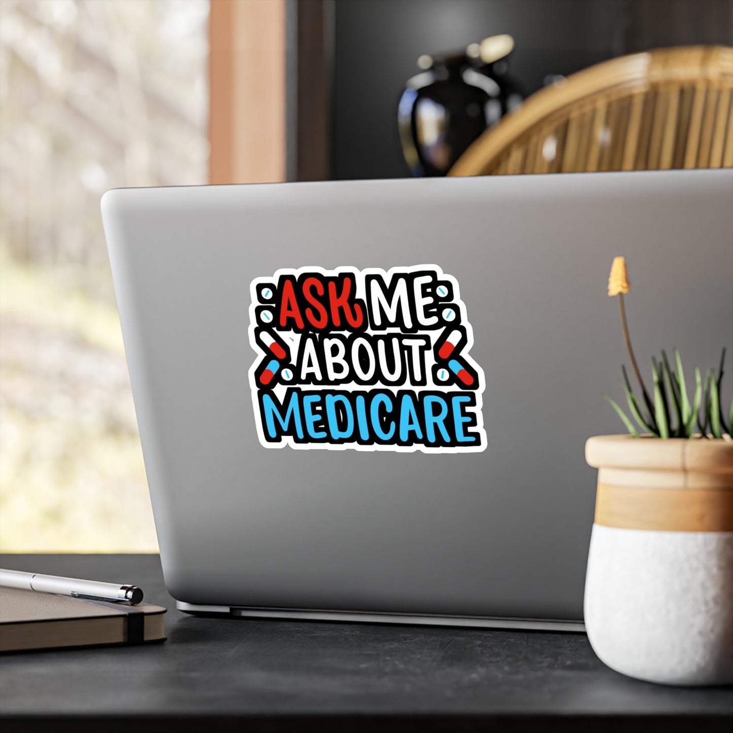 Ask Me About Medicare | Insurance-agent Sticker | Policy Vinyl Sticker | Premium Laptop Sticker | Insurance-agent Gift | Policy Gift