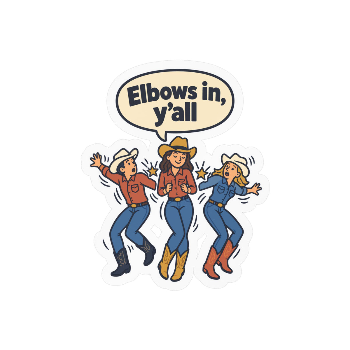 Line Dance Sticker - Elbows in, y’all - Western Country Life Design for Dancers, Laptop and Water Bottle Decals