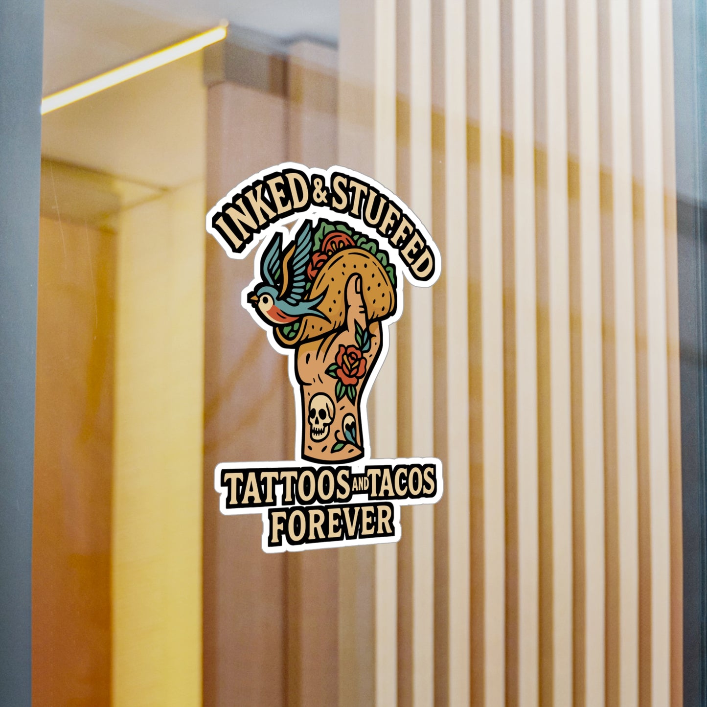 Inked & Stuffed – Tattoos and Tacos Forever Sticker for Laptop, Water Bottle & Tattoo Lover Gifts