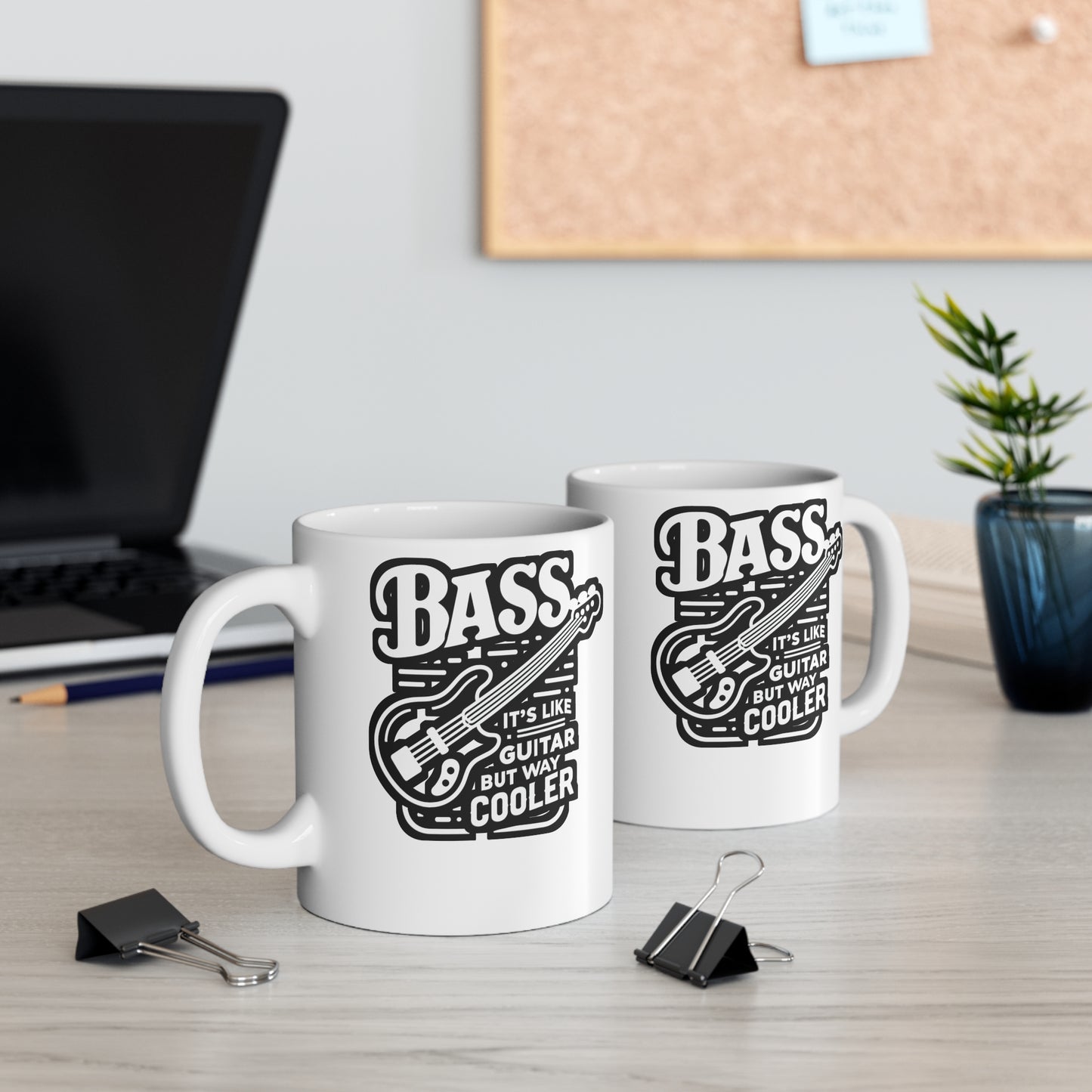 Bass It's Like A Guitar But Way Cooler - Relax Mug for Coffee 11oz. Relax Cup, White ceramic, Bass player Mug, Guitar Tea Cup - Relax Gift