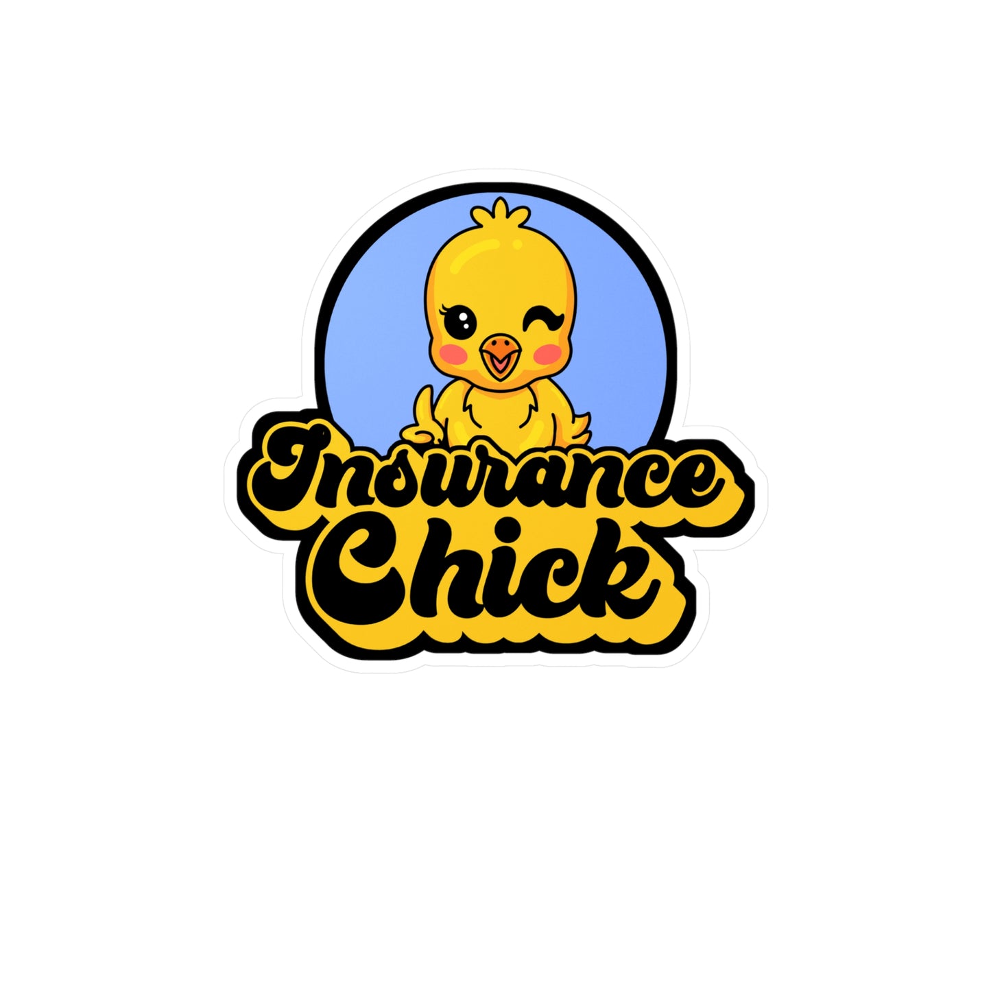 Insurance Chick | Insurance-agent Sticker | Policy Decals | Premium Laptop Sticker | Insurance-agent Gift | Policy Gift