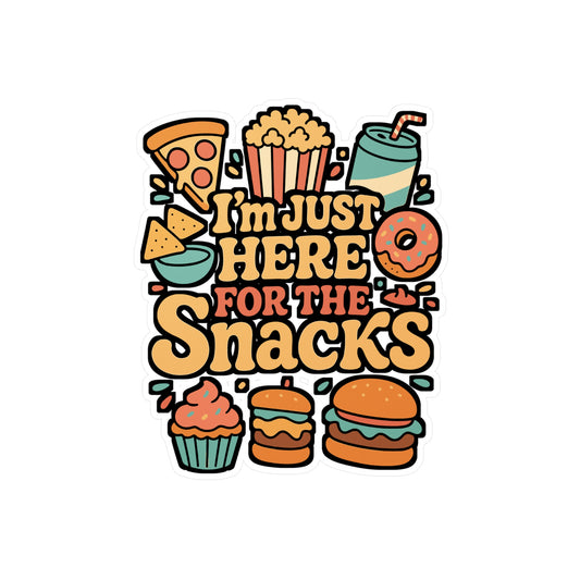 I'm Just Here for the Snacks – Funny Foodie Sticker | Vinyl Decal for Laptop or Water Bottle | Snack Lover Gift