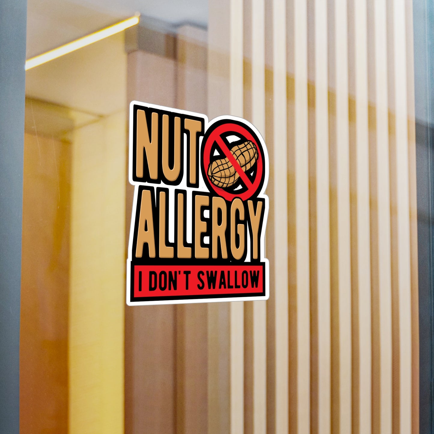 Nut Allergy I Don't Swallow - Peanut Sticker for Laptop Sticker. Water Bottle Sticker, Vinyl Allergy Decal - Peanut Gift