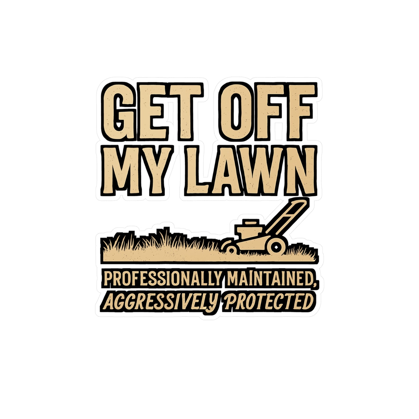 Get Off My Lawn – Funny Lawn Care Sticker for Laptop or Water Bottle | Vinyl Mower Decal, Yard Work Gift