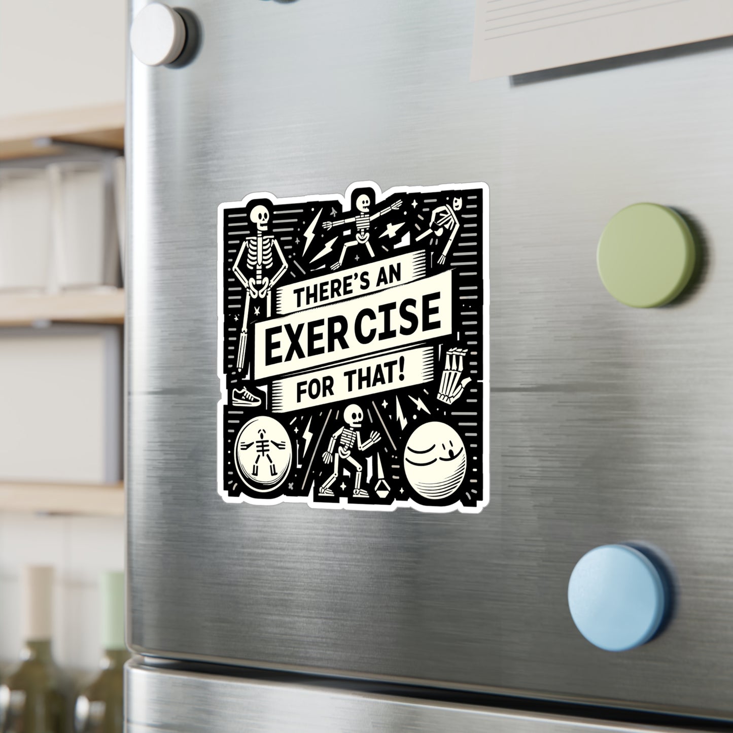 There's An Exercise For That - Physical-therapy Sticker for Laptop Sticker. Water Bottle Sticker, Vinyl Physical-therapist Decal - Physical-therapy Gift