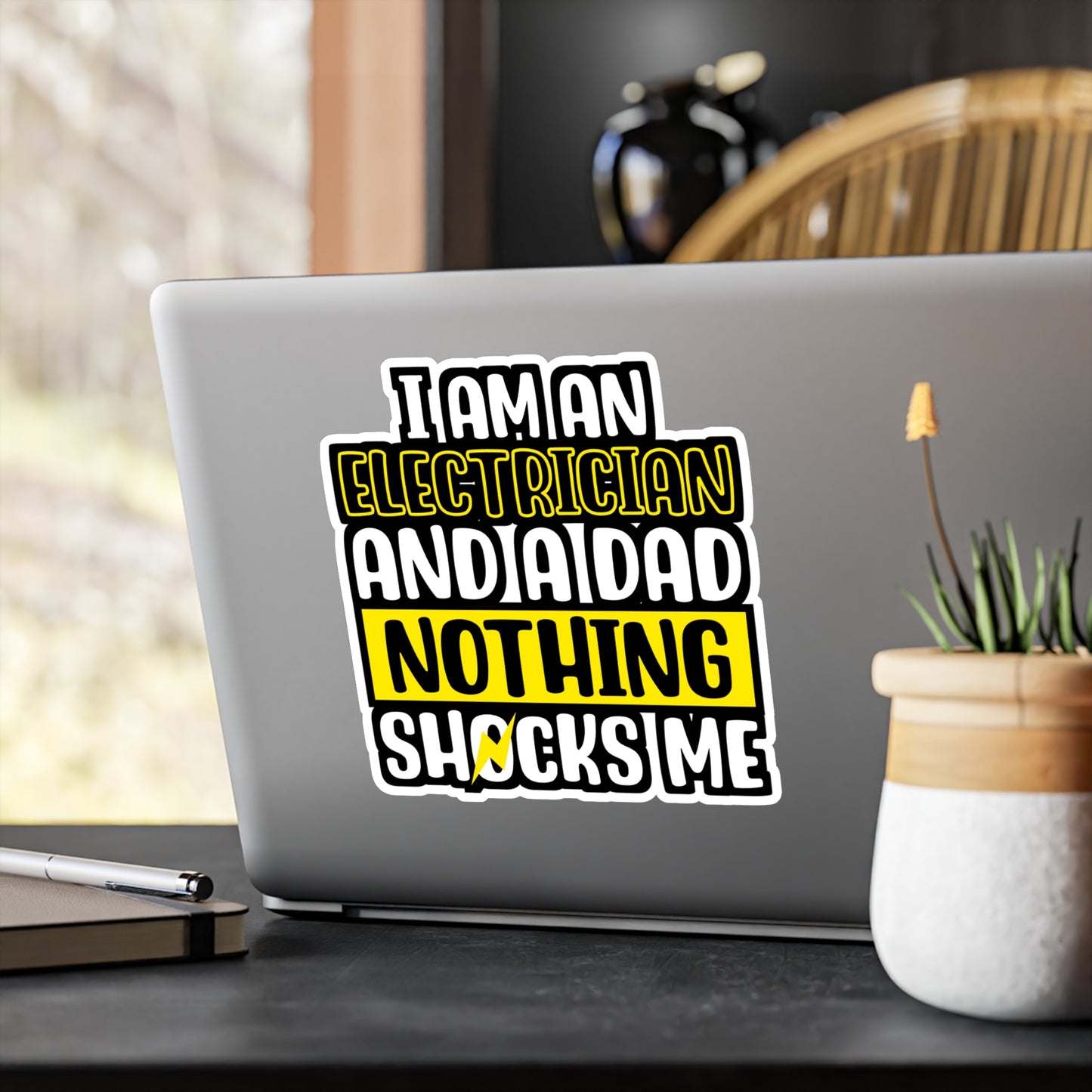 I Am An Electrician And A Dad Nothing Shocks Me - Electrician Sticker for Wall, Laptop, Window, Truck, Car Electrician Gift Vinyl Stripper Decal Sticker