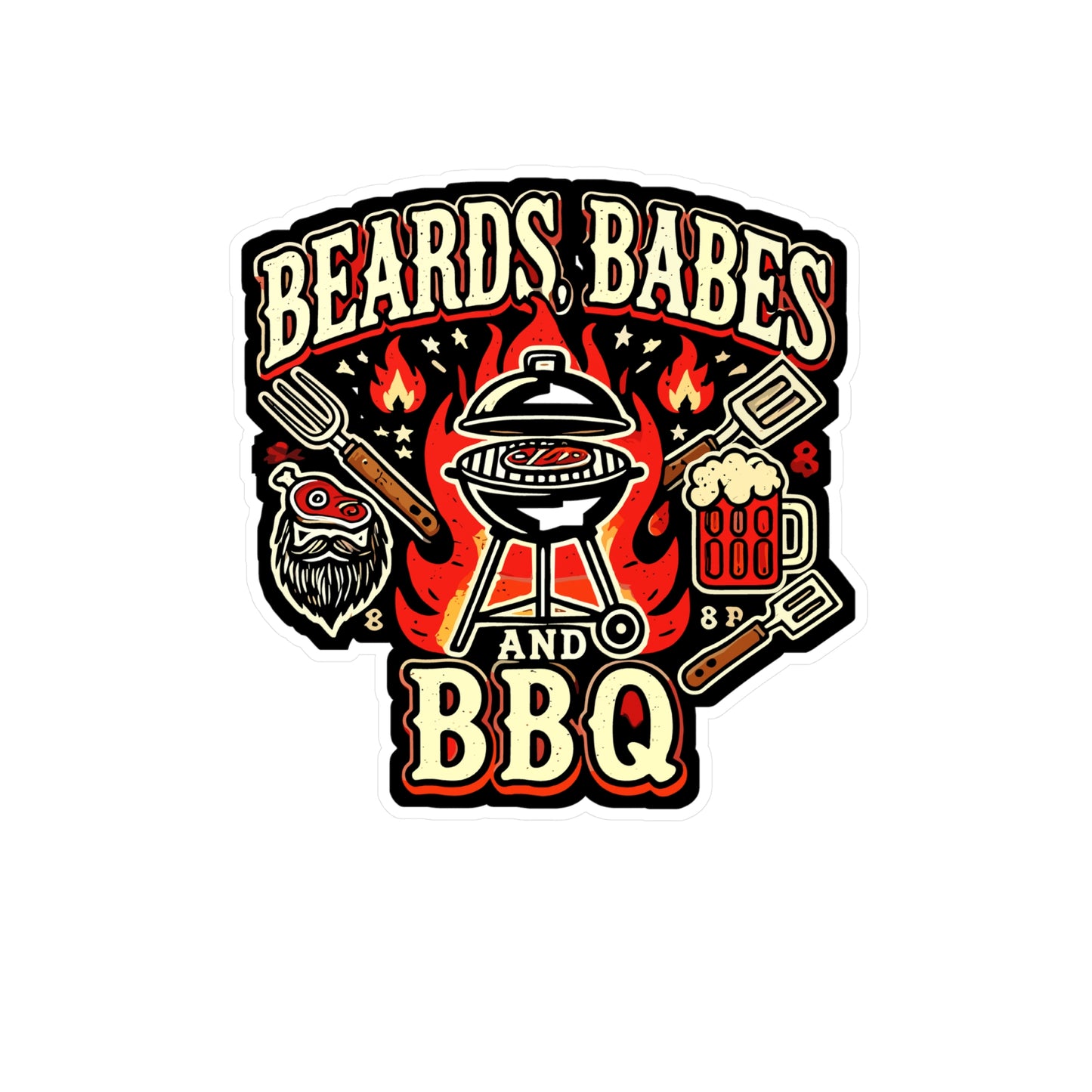 Beards Babes and BBQ - BBQ Sticker for Car Window Laptop Sticker. Water Bottle Sticker, Vinyl Grilling Decal, Beards Sticker - BBQ Gift