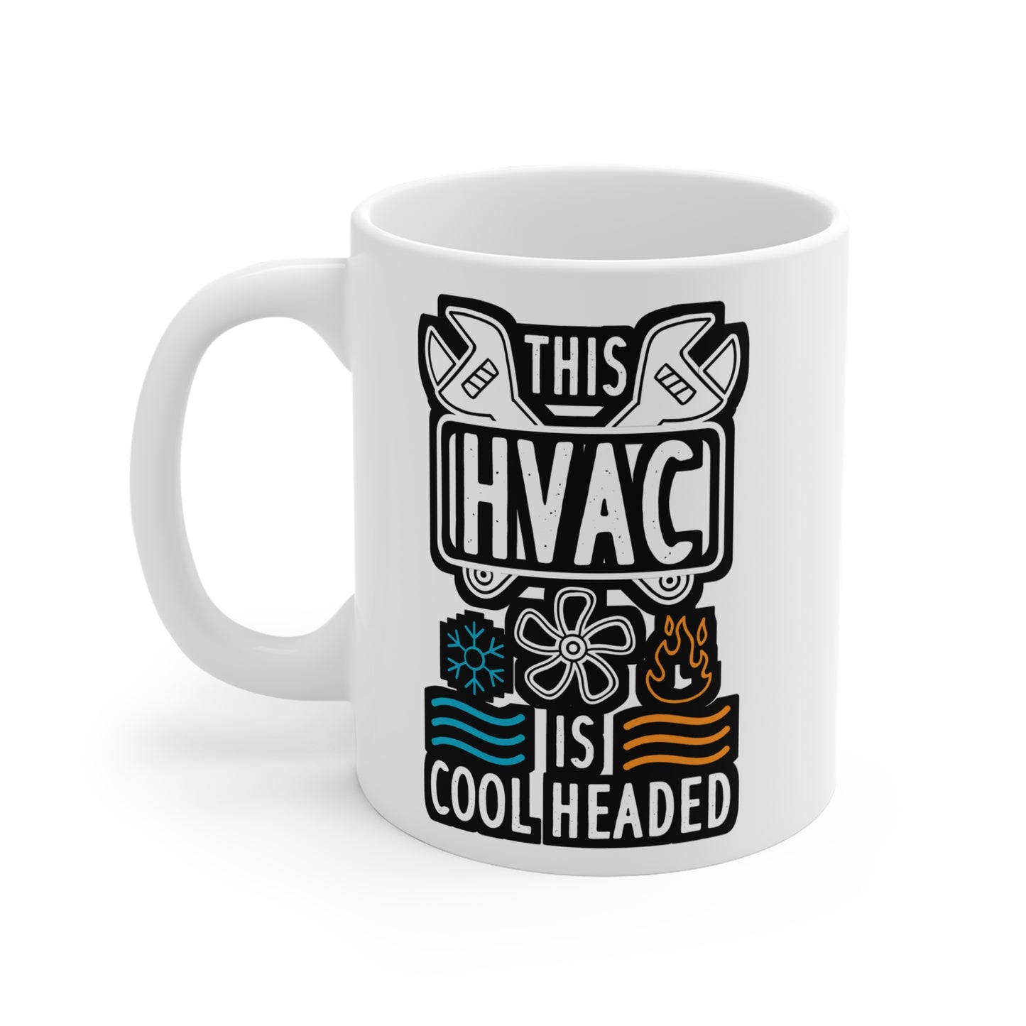 This HVAC Is Cool Headed - HVAC Mug for Coffee 11oz. HVAC Cup, White ceramic, Air-conditioner Mug, Ducts Tea Cup - HVAC Gift