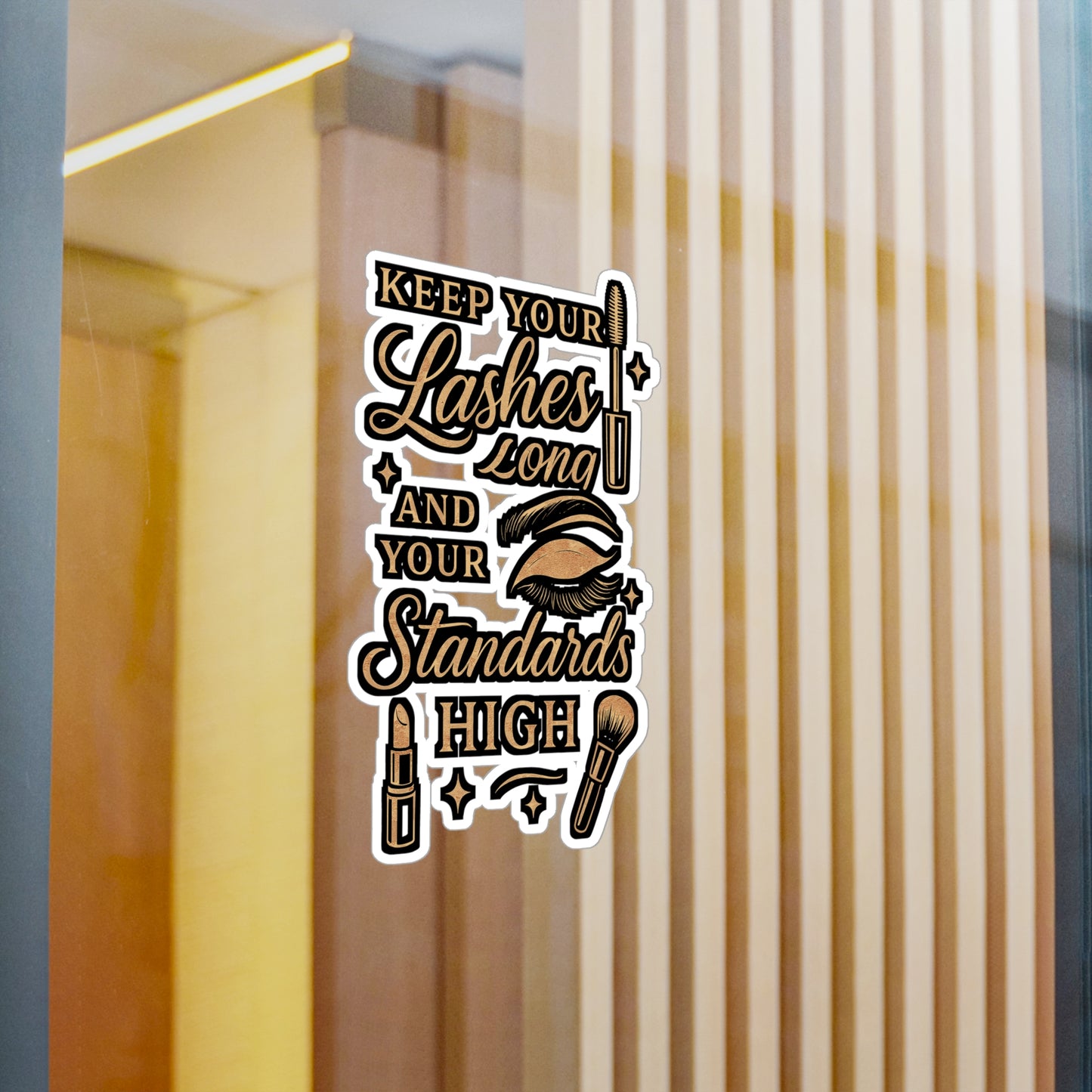 Keep Your Lashes Long and Your Standards High – Esthetician Vinyl Sticker for Laptop or Water Bottle | Skincare Lover Gift, Beauty Salon Decor