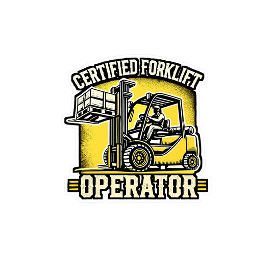 Certified Forklift Operator – Vinyl Sticker for Laptop or Water Bottle | Warehouse Driver Decal, Funny Forklift Gift