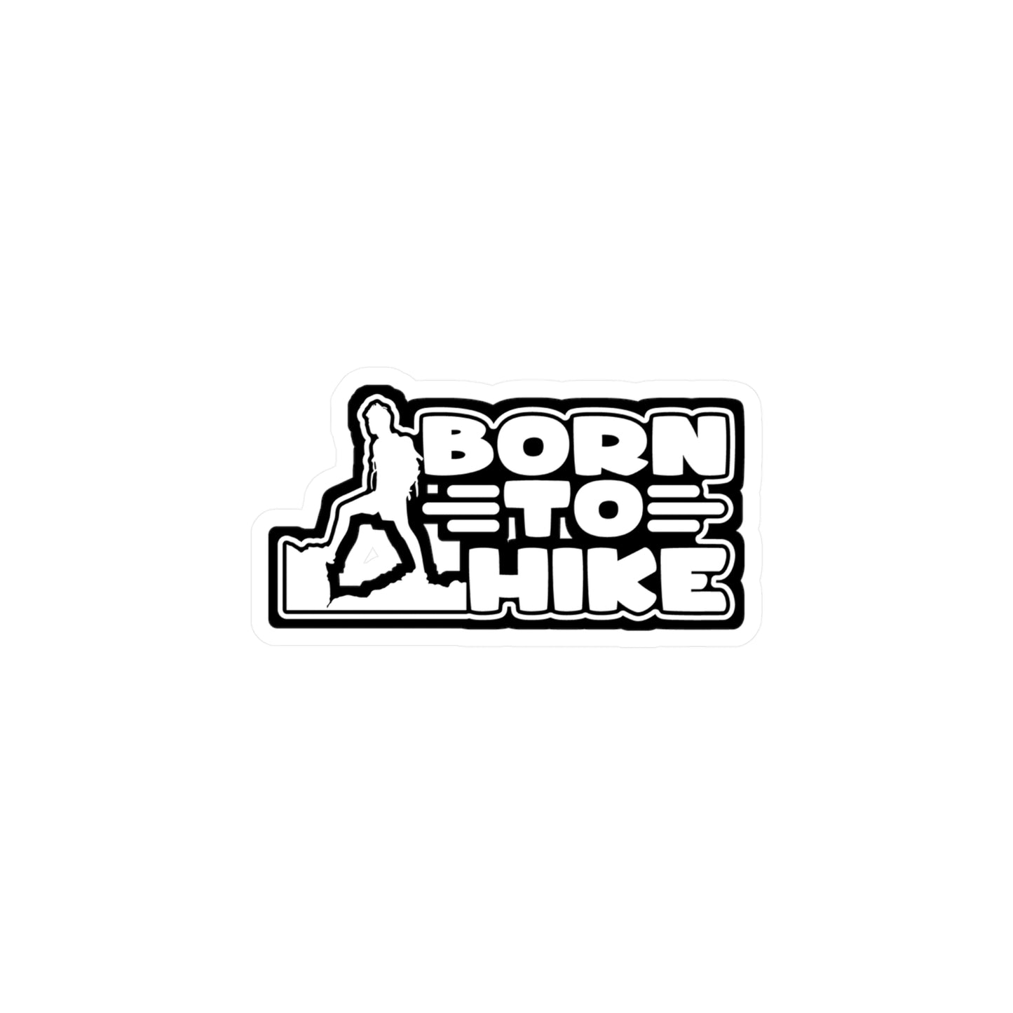 Born To Hike - Hiking Sticker for Laptop Sticker. Water Bottle Sticker, Vinyl Hiker quote Decal - Hiking Gift