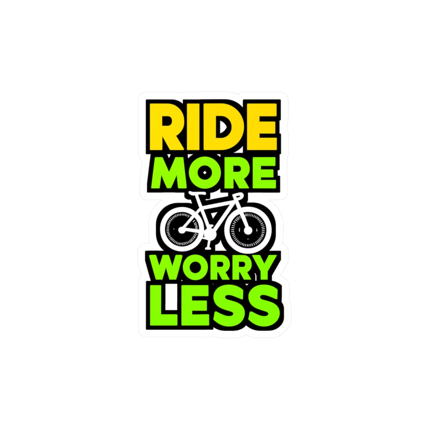 Ride more, worry less   - Cycling Sticker for Window Laptop Sticker. Water Bottle Sticker, Vinyl Cyclist Decal - Cycling Gift